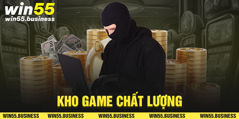 Kho game chất lượng