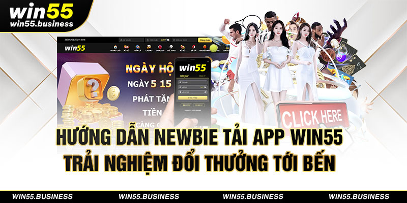 Hướng dẫn tải app Win trãi nghiệm đổi thưởng